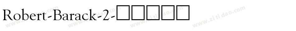 Robert-Barack-2字体转换