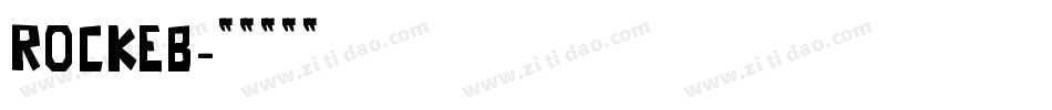 ROCKEB字体转换