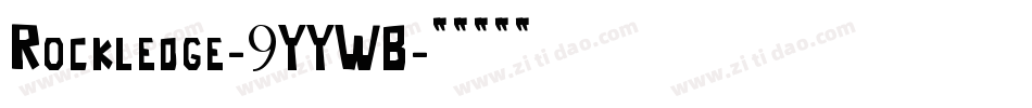 Rockledge-9YYWB字体转换
