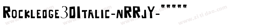 Rockledge3DItalic-nRRjY字体转换