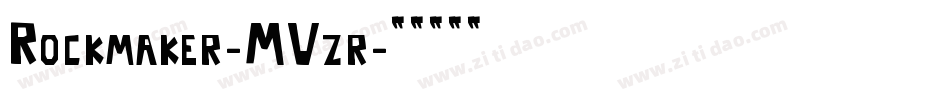 Rockmaker-MVzr字体转换