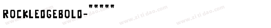 rockledgebold字体转换