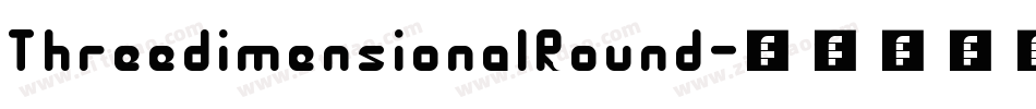 ThreedimensionalRound字体转换