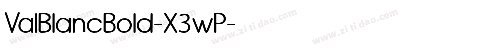 ValBlancBold-X3wP字体转换