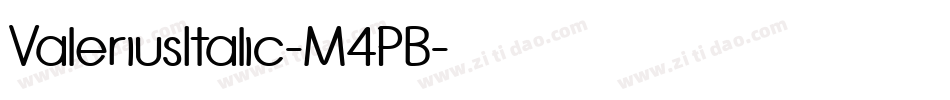 ValeriusItalic-M4PB字体转换