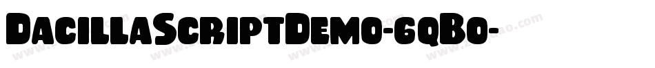 DacillaScriptDemo-6qBo字体转换