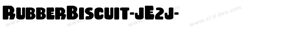 RubberBiscuit-jE2j字体转换