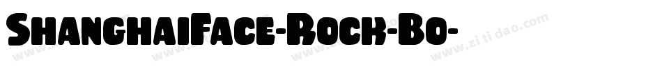 ShanghaiFace-Rock-Bo字体转换