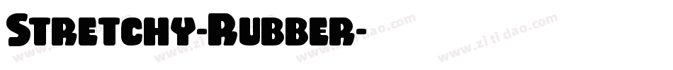 Stretchy-Rubber字体转换