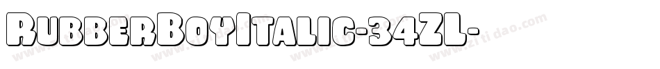 RubberBoyItalic-34ZL字体转换 RubberBoyItalic-34ZL字体转换