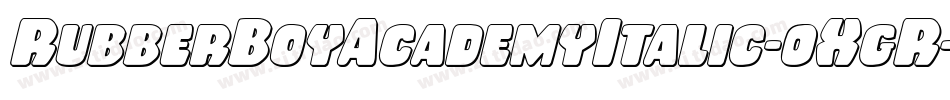 RubberBoyAcademyItalic-0XgR字体转换
