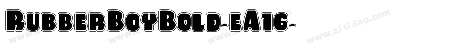 RubberBoyBold-eA16字体转换