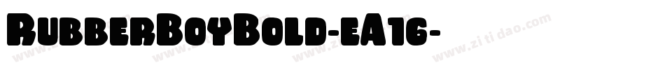 RubberBoyBold-eA16字体转换