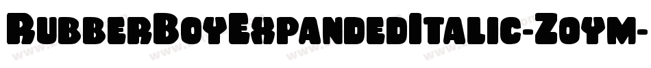 RubberBoyExpandedItalic-Z0ym字体转换