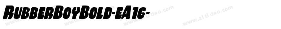 RubberBoyBold-eA16字体转换