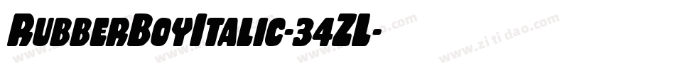 RubberBoyItalic-34ZL字体转换 RubberBoyItalic-34ZL字体转换