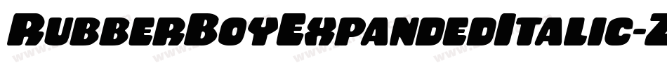 RubberBoyExpandedItalic-Z0ym字体转换
