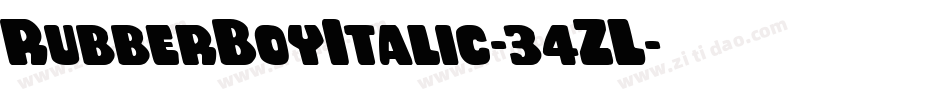 RubberBoyItalic-34ZL字体转换 RubberBoyItalic-34ZL字体转换