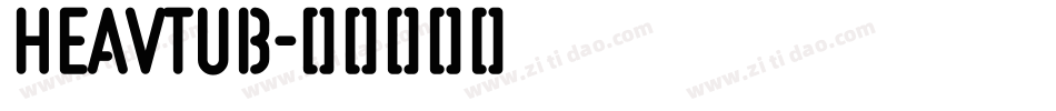 HEAVTUB字体转换