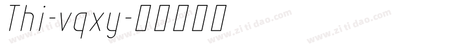 Thi-vqxy字体转换