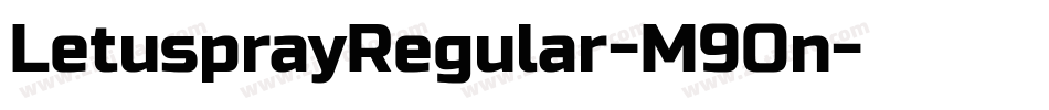 LetusprayRegular-M9On字体转换