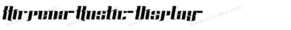Airpena-Rustic-Display字体转换