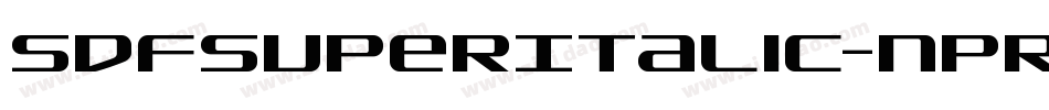 SdfSuperItalic-nPRM字体转换