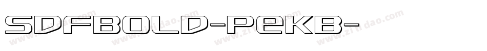 SdfBold-PeKB字体转换