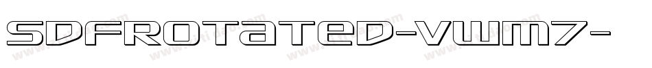 SdfRotated-vWm7字体转换
