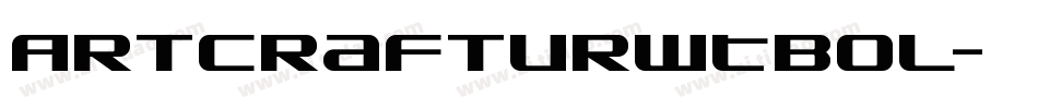 ArtcraftURWTBol字体转换