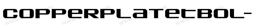 CopperplateTBol字体转换