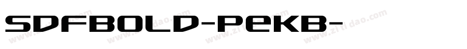 SdfBold-PeKB字体转换