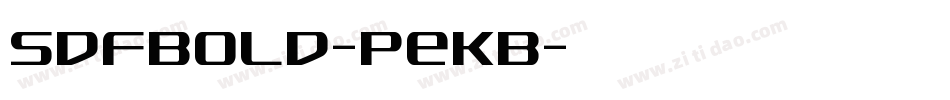 SdfBold-PeKB字体转换