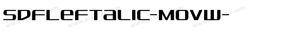 SdfLeftalic-MoVw字体转换