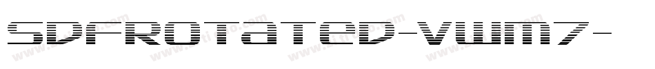 SdfRotated-vWm7字体转换