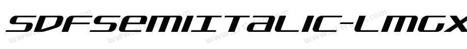 SdfSemiItalic-lmgX字体转换