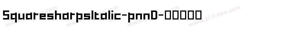 SquaresharpsItalic-pnnD字体转换