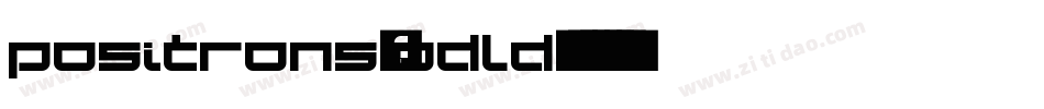 Positrons-odLd字体转换