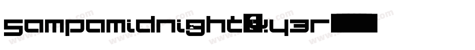 SampaMidnight-xy3r字体转换