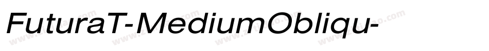 FuturaT-MediumObliqu字体转换