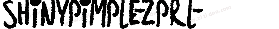 ShinyPimple-ZPrl字体转换