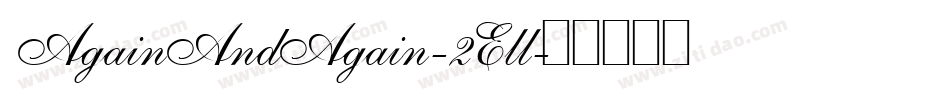 AgainAndAgain-2Ell字体转换