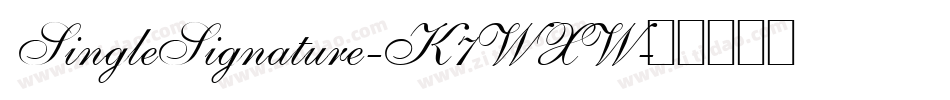 SingleSignature-K7WXW字体转换