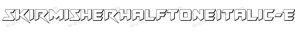 SkirmisherHalftoneItalic-EMYn字体转换