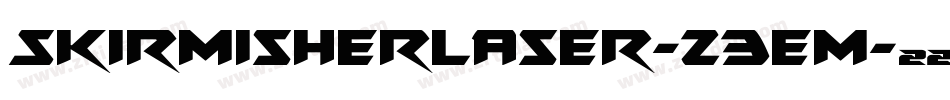 SkirmisherLaser-Z3em字体转换