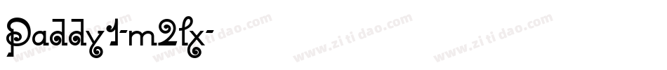 Paddy1-m2lx字体转换