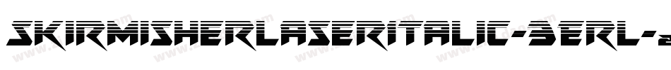SkirmisherLaserItalic-3ErL字体转换