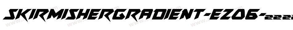 SkirmisherGradient-ezO6字体转换