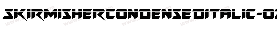 SkirmisherCondensedItalic-ozOa字体转换