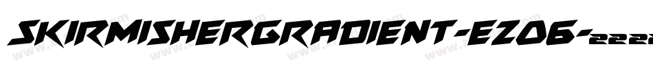 SkirmisherGradient-ezO6字体转换